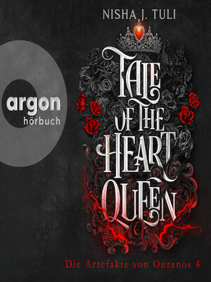 cover image of Tale of the Heart Queen--Die Artefakte von Ouranos, Band 4 (Ungekürzte Lesung)